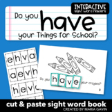 Emergent Reader for Sight Word HAVE: "Do You Have your Thi