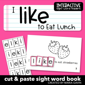 Preview of Emergent Reader for Sight Word LIKE: "I Like to Eat Lunch" Sight Word Book