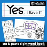 Emergent Reader for Sight Word YES: "Yes, I Have It" Sight