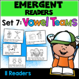 Emergent Readers: Set 7 - Vowel Team Books (Distance Learning)