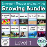 Emergent reader and activities- Level 1 Growing Bundle- Printable