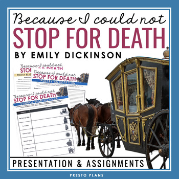 Preview of Because I Could Not Stop For Death by Emily Dickinson Lesson and Assignments