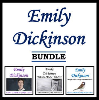 Preview of Emily Dickinson Bundle - 3 Units of Her Classic Poetry - CCSS