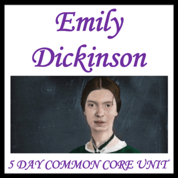 Preview of Emily Dickinson Poems - 5 Day Unit - Self-Identity, Success, Nature - CCSS
