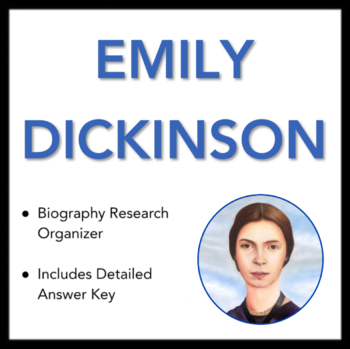 Preview of Emily Dickinson Worksheet - Biography Research Organizer, with Answer Key