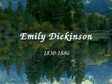 Emily Dickinson's Biography 28 Slide Powerpoint