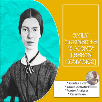 Preview of Emily Dickson's "5 POEMS" [LESSON ACTIVITIES]