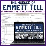 Emmett Till Murder Primary Source Analysis Worksheet Video
