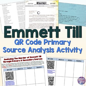 Preview of Emmett Till Primary Source Document Analysis and QR Code Activity