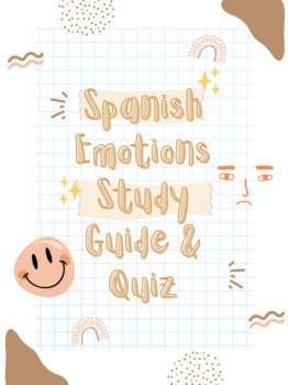 Preview of Emociones Study Guide & Quiz - Spanish Emotions Assessment