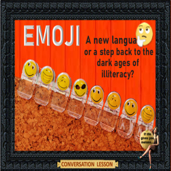 Preview of Emoji – A new language? ESL, EFL, ELL adult and kid conversation