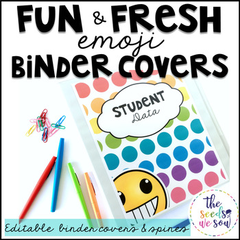Emoji Classroom Decor: Editable Binder Covers and Spines by The Seeds ...