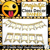 Emoji Classroom Decor Welcome Bunting Banner