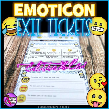Preview of Emoji Exit Slip Tickets - Editable & Differentiated