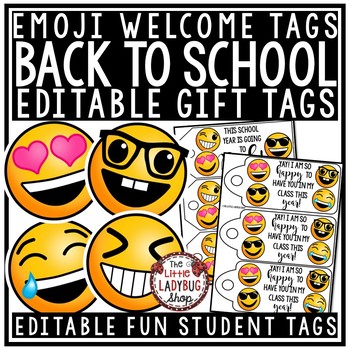 Preview of Emoji Theme Gift Tags Back to School & Welcome Note for Students EDITABLE