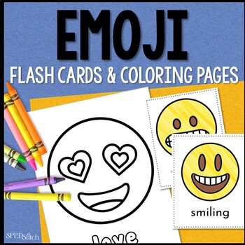 Preview of Emoji Meaning Flash Cards & Coloring Pages - NO PREP for Any Classroom