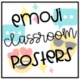 Emoji Motivational Classroom Posters