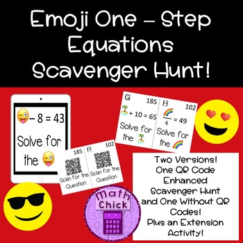 Emoji One Step Equation Scavenger Hunt 3 Versions Qr Codes Or Google Ready
