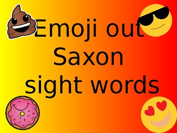 Preview of Emoji Out Saxon Sight Words