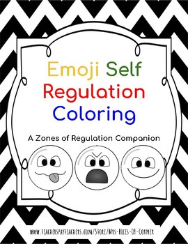 Preview of Emoji Self Regulation Coloring Sheets -  no prep!