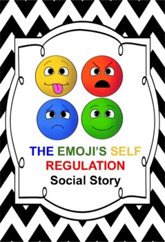 Preview of Emoji Self Regulation Social Story - no prep, PBIS, SEL, emotional regulation