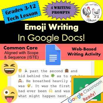 Preview of Emoji Writing in Google Docs Writing / Technology STEAM Lesson Plan Grades 3-12