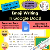 Emoji Writing in Google Docs Writing / Technology Lesson P