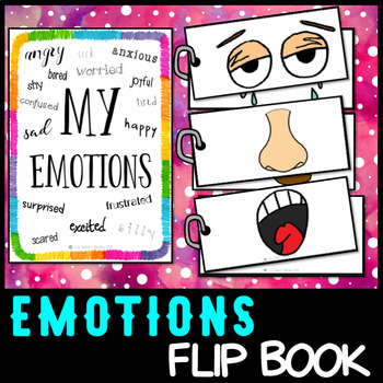 Preview of Emotion Flip Book: Learning about emotions and self regulation