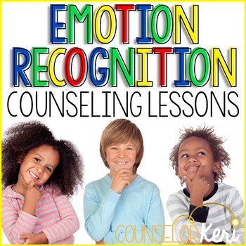 Preview of Emotion Recognition Classroom Guidance Lessons: Identify & Express Feelings