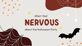 Emotion Story - When I feel NERVOUS for HALLOWEEN at SCHOOL