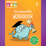 Emotional ABCs Activity Book #5: Using Social Emotional Skills