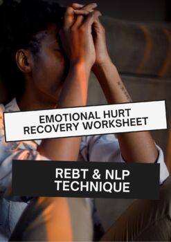 Preview of Emotional Hurt Recovery Worksheet