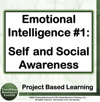 Preview of Emotional Intelligence  1 - Self and Social Awareness - CTE Project based