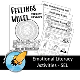 Emotional Literacy - Feelings Wheel Activities - SEL