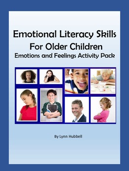 Preview of Emotional Literacy Skills for Older Children: Emotions & Feelings Activity Pack