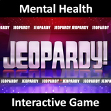 Emotional Mental Health Jeopardy - An Interactive Health Game