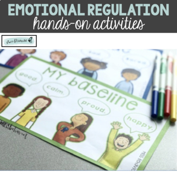 Preview of Emotional Regulation Activities | Self Regulation Activities