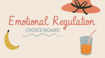 Preview of Emotional Regulation Choice Board *EDITABLE*