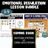 Emotional Regulation Lesson Bundle