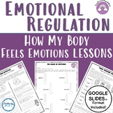 Emotional Regulation Lesson | How My Body Feels Emotions (