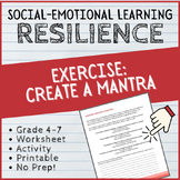 Create a Mantra - Emotional Resilience - Social Emotional 