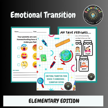 Preview of Emotional Transition: From School to Homeschooling (Elementary Edition)