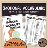 Emotional Vocabulary Workbook | Middle & High School