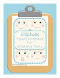 Emotions - Facial Expressions for Children and Teens