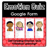 Emotions Google Forms Quiz - Distance Learning - SEL - Sch