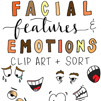 Preview of Emotions and Facial Expression Clip Art & Sort