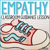 Empathy Activity: Empathy Classroom Guidance Lesson