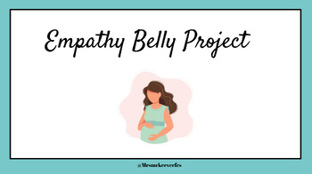 Preview of Empathy Belly Project