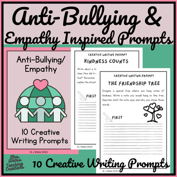 Preview of Anti Bullying & Empathy Writing Prompts - Kindness & Inclusion Worksheets