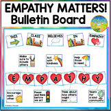 Empathy Bulletin Board and Posters - SEL Classroom Decor